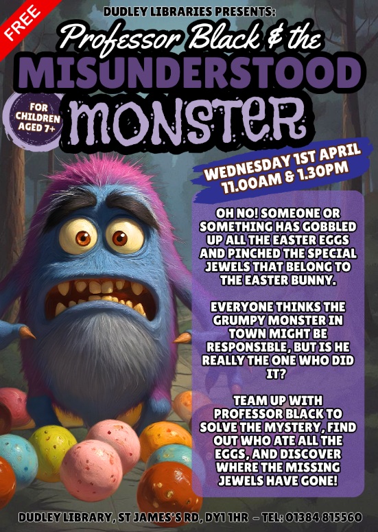 Dudley Library - Professor Black and The Misunderstood Monster